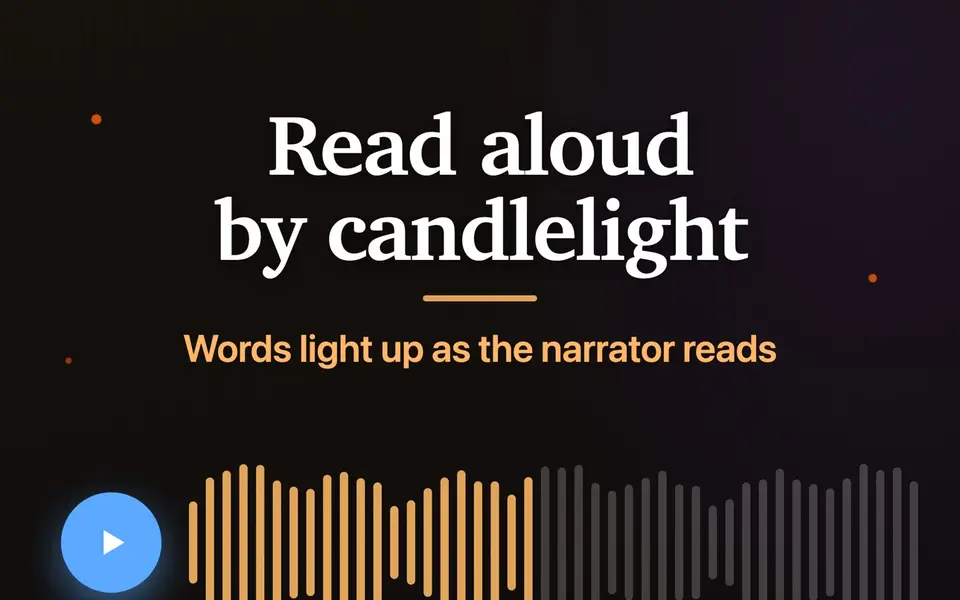 Narration controls with a waveform: read aloud by candlelight